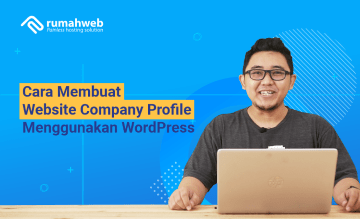 Cara Membuat Website Company Profile dengan WordPress