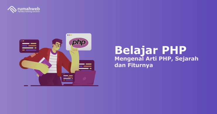 Banner - Belajar PHP Mengenal Arti PHP, Sejarah dan Fiturnya