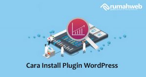 cara install plugin di WordPress | Rumahweb Journal