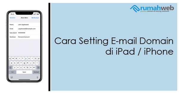 Cara Setting Email Account di iPad atau iPhone  Rumahweb 