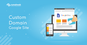 Custom Domain Google Site | Rumahweb Journal