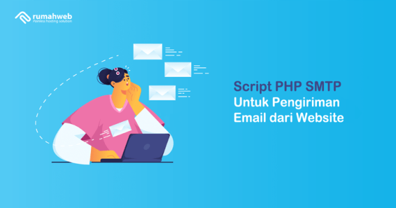 Script PHP SMTP Untuk Pengiriman Email dari Website