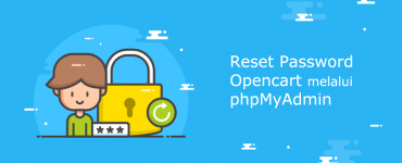 Banner - Reset Password Opencart melalui phpMyAdmin