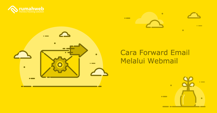 Banner - Cara Forward Email Melalui Webmail