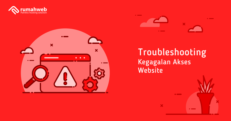 troubleshooting kegagalan akses website