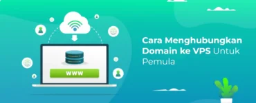 Banner - Cara Menghubungkan Domain ke VPS