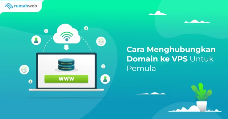 Banner - Cara Menghubungkan Domain ke VPS