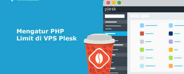 Mengatur PHP Limit di VPS Plesk Panel