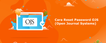 Banner - Cara Reset Password OJS (Open Journal Systems) Terbaru