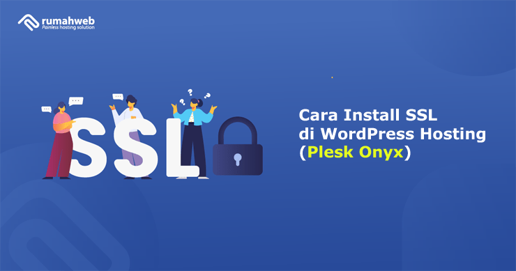 Banner - Cara Install SSL di WordPress Hosting (Plesk Onyx)
