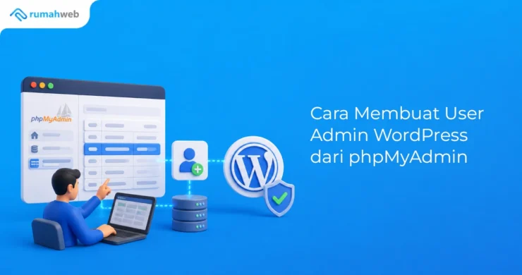 Banner - Cara Membuat User Admin WordPress dari phpMyAdmin