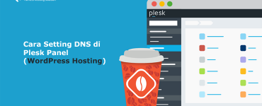 Banner - Cara Setting DNS di Plesk Panel (WordPress Hosting)
