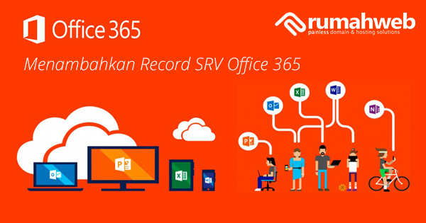 Menambahkan Record SRV Office 365