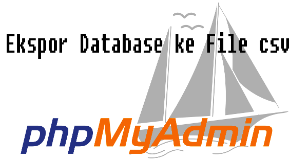 Ekspor Database ke File csv | Rumahweb Journal