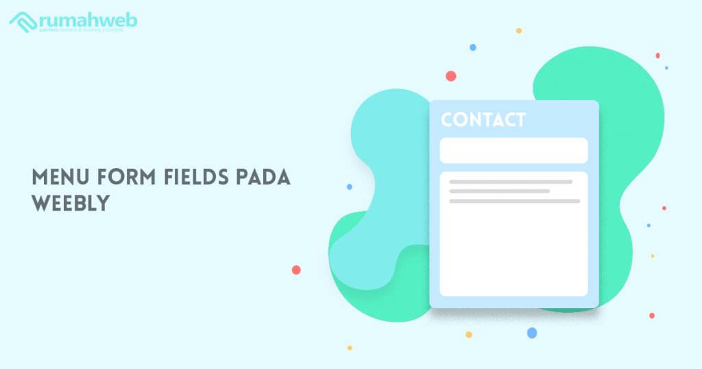 menu form fields weebly | Rumahweb Journal