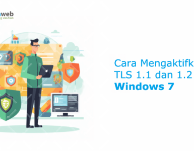 Banner - Cara Mengaktifkan TLS 1.1 dan 1.2 di Windows 7