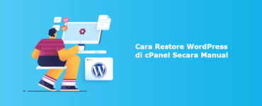 Banner - Cara Restore WordPress di cPanel Secara Manual
