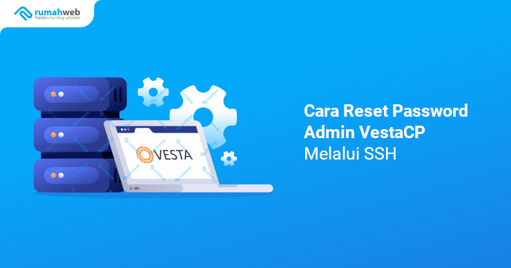 Banner - Cara Reset Password Admin VestaCP