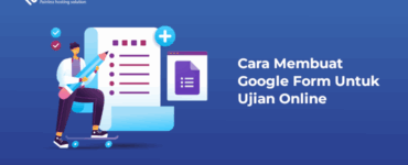Banner - Cara Membuat Google Form Untuk Ujian Online
