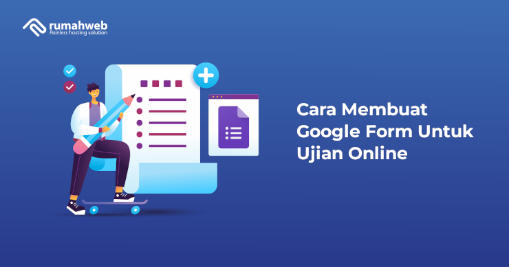 Banner - Cara Membuat Google Form Untuk Ujian Online