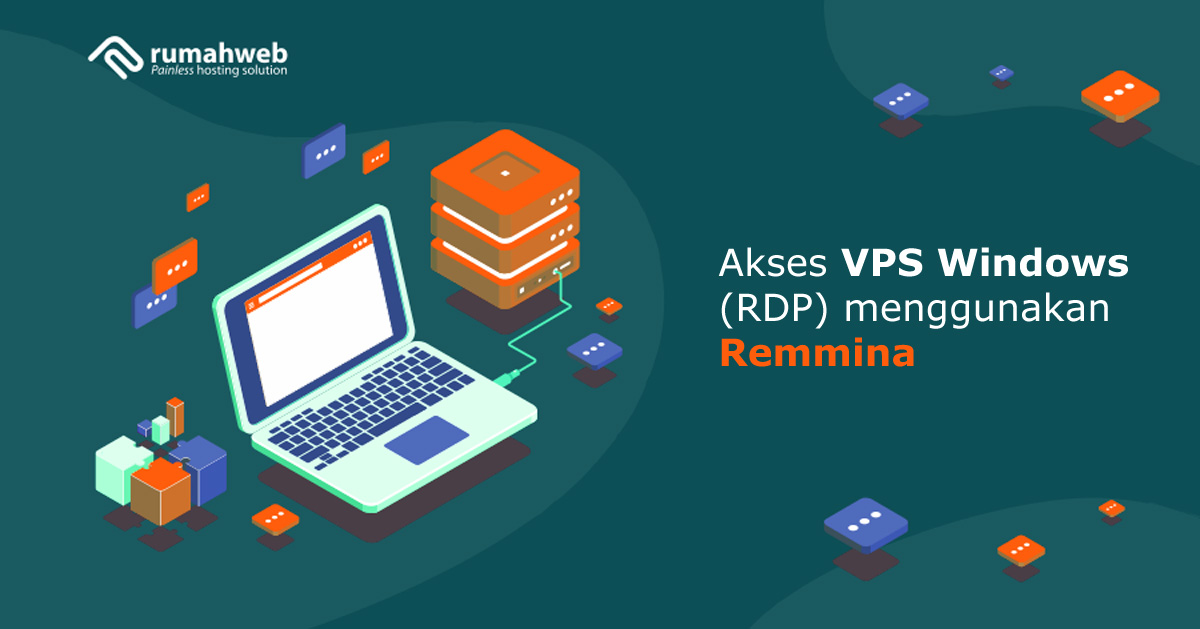Akses VPS Windows (RDP) menggunakan Remmina | Rumahweb Journal