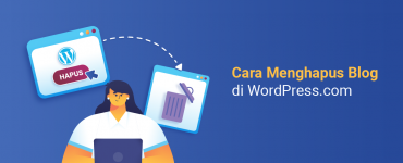 Banner - Cara Menghapus Blog di WordPress