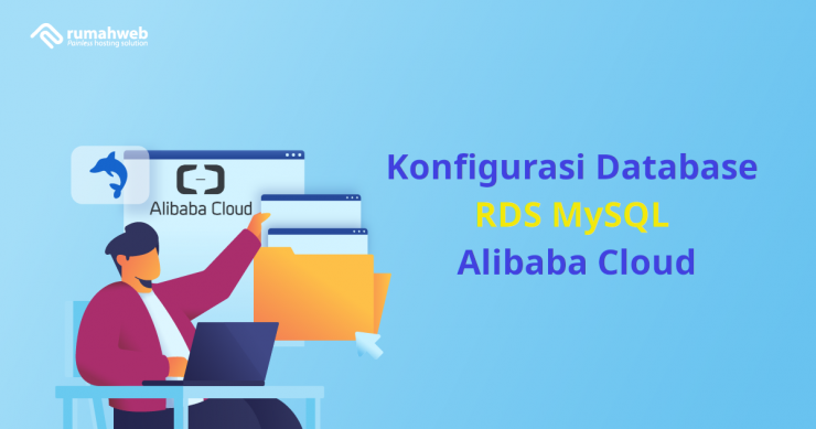 Konfigurasi Database RDS MySQL Alibaba Cloud OG | Rumahweb Journal