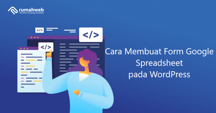 Cara Membuat Form Google Spreadsheet pada WordPress