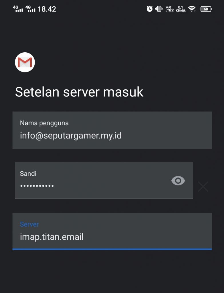 Konfigurasi Incoming Titan di Gmail Android
