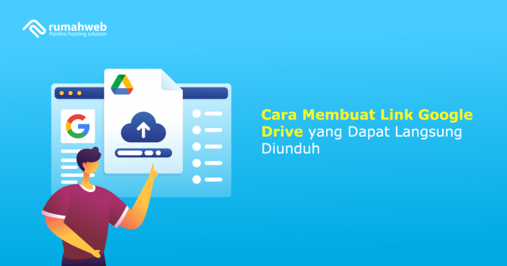 banner - Cara Membuat Link Google Drive yang Dapat Langsung Diunduh