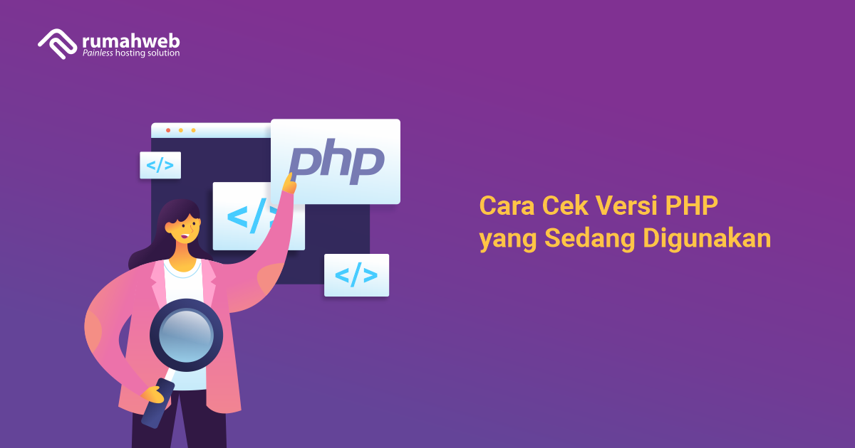 Cara Cek Versi PHP Yang Sedang Digunakan Rumahweb Cara cek versi php yang sedang digunakan rumahweb