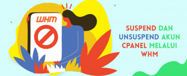 Panduan Suspend dan Unsuspend Akun cPanel dari WHM