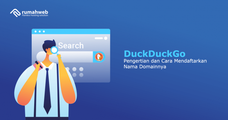 banner - apa itu DuckDuckGo adalah - Pengertian dan Cara Mendaftarkan Nama Domainnya