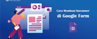 Cara Membuat Kuesioner di Google Form Dengan Mudah