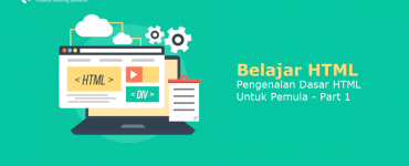 Banner - Belajar HTML - Pengenalan Dasar HTML Untuk Pemula - Part 1