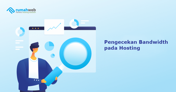 Banner - Pengecekan Bandwidth pada Hosting