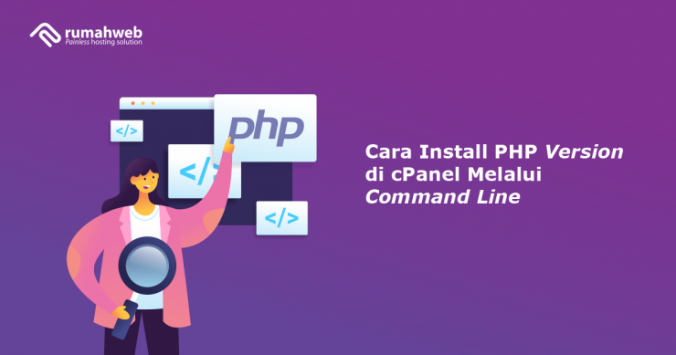 Banner - Cara Install PHP Version di cPanel Melalui Command Line