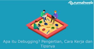 apa itu debugging adalah