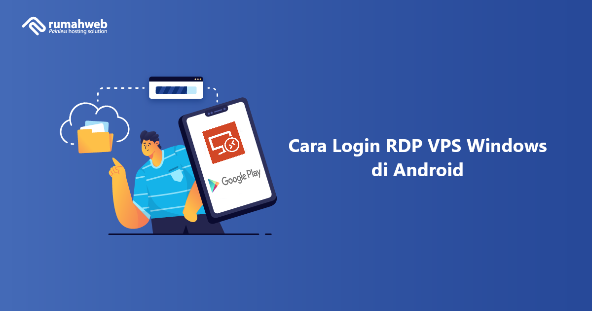 Cara Login RDP VPS Windows di Android | Rumahweb Journal