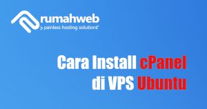 cara install cpanel di vps ubuntu | Rumahweb Journal
