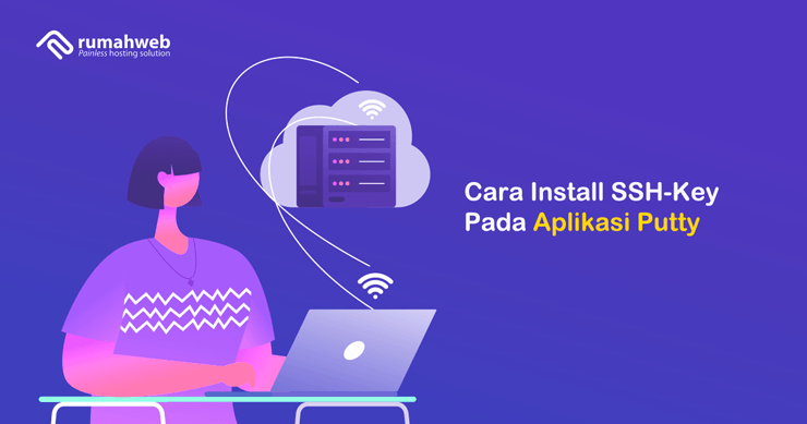 Banner - Cara Install SSH-Key Pada Aplikasi Putty