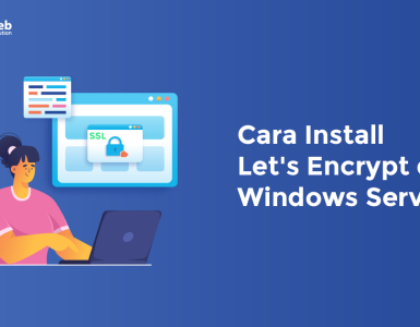 Cara Install Let's Encrypt di IIS Windows Server