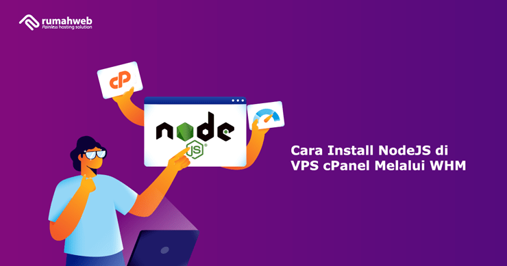 Banner - Cara Install NodeJS di VPS cPanel Melalui WHM