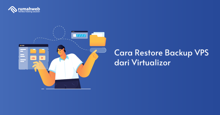 cara-restore-backup-vps-dari-virtualizor