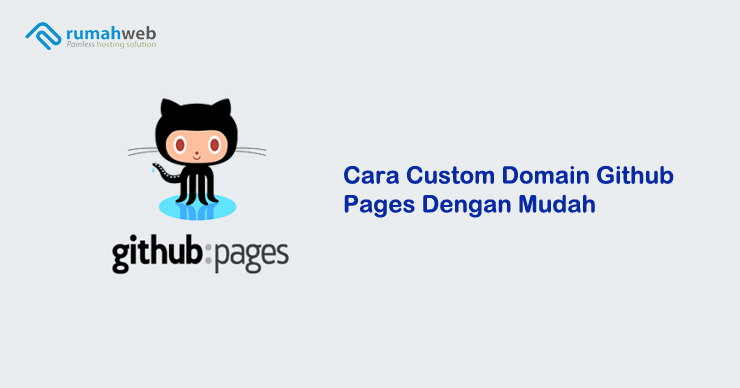 Banner - Cara Custom Domain Github Pages Dengan Mudah