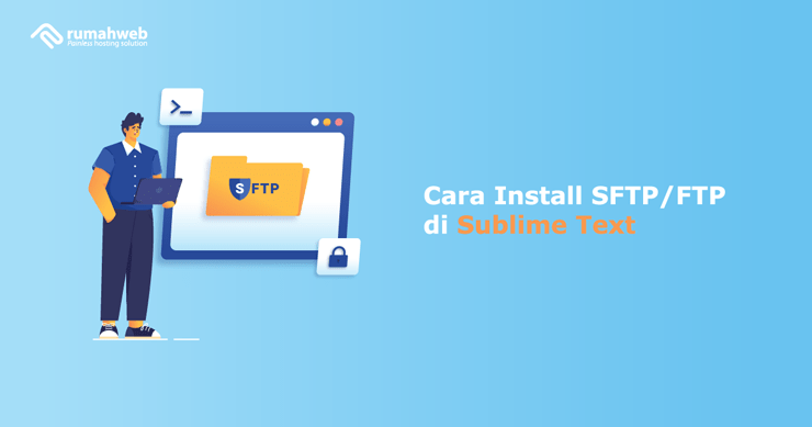 Banner - Cara Install SFTP FTP di Sublime Text