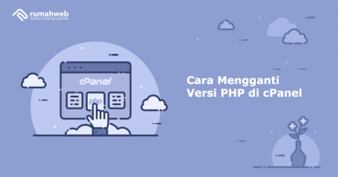 Cara Mengganti Versi PHP di cPanel – Rumahweb Journal