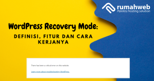 WordPress Recovery Mode | Rumahweb Journal