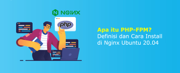 Banner - Apa itu PHP-FPM adalah Definisi dan Cara Install di Nginx Ubuntu