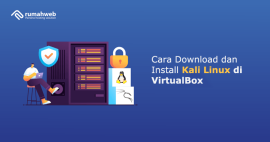 Cara Download dan Install Kali Linux di VirtualBox